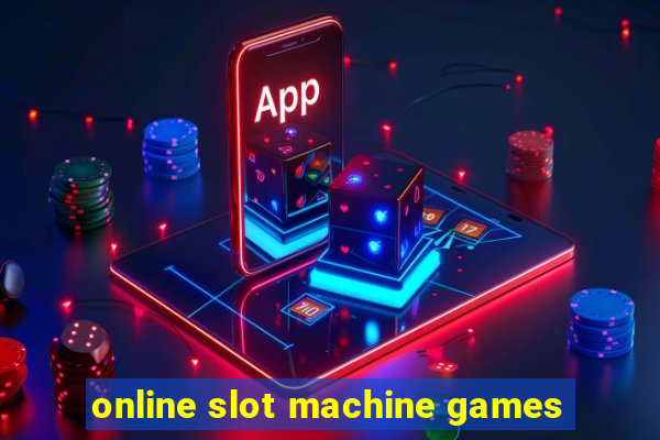 online slot machine games