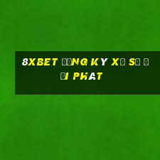 8Xbet Đăng ký xổ số Đại Phát