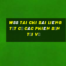 W88 Tai Chi Bài Liêng Tất cả các phiên bản Tải về