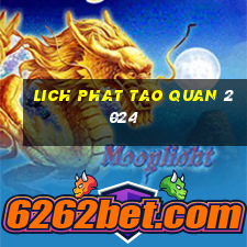 lich phat tao quan 2024