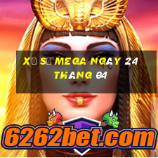 xổ số mega ngày 24 tháng 04