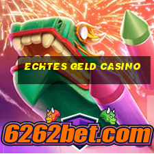 echtes geld casino