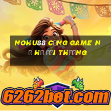 nohu88 cổng game nổ hũ đổi thưởng