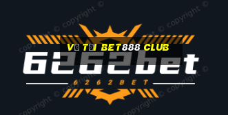 vị tại bet888 club