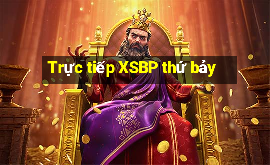 Trực tiếp XSBP thứ bảy