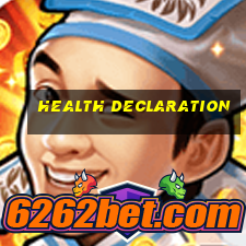 health declaration