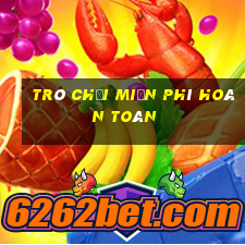 trò chơi miễn phí hoàn toàn