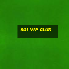 soi vip club