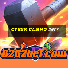 cyber casino 3077