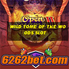 wild tome of the woods slot