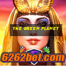 the green planet