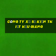 công ty xổ số kiến thiết hậu giang