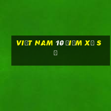 Việt nam 10 điểm xổ số