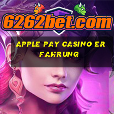 apple pay casino erfahrung