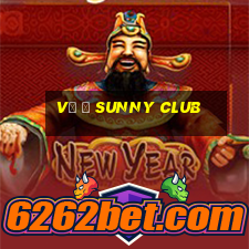 vụ ở sunny club