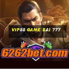 Vip88 Game Bài 777