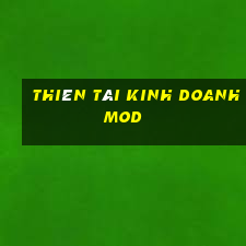 thiên tài kinh doanh mod