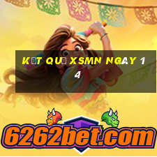 kết quả XSMN ngày 14