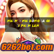 nhận định bóng đá giải phần lan