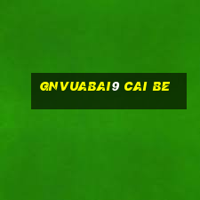 gnVuabai9 Cai Be