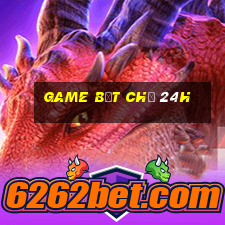 game bắt chữ 24h