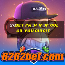 20bet Phần mềm Color You Circle