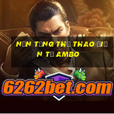 Nền tảng thể thao điện tử Ambo