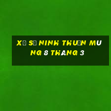 xổ số ninh thuận mùng 8 tháng 3