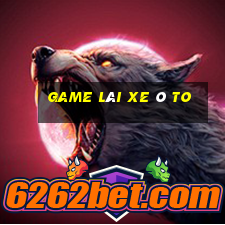 game lái xe ô to