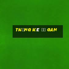 thống kê đề gan