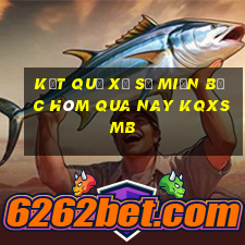 kết quả xổ số miền bắc hôm qua nay kqxsmb