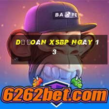 Dự đoán XSBP ngày 13