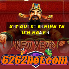 kết quả Xổ Số Ninh Thuận ngày 1