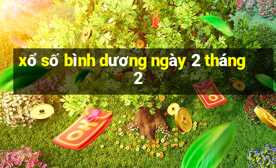 xổ số bình dương ngày 2 tháng 2