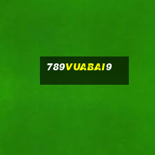 789Vuabai9