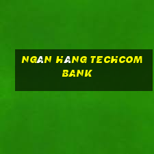 ngân hàng techcombank