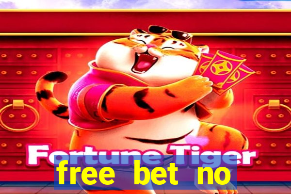 free bet no deposit casino