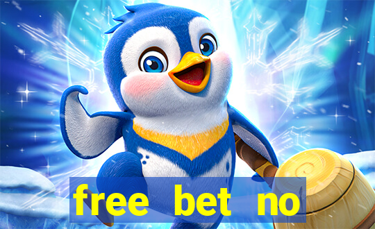 free bet no deposit casino