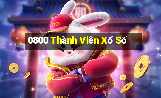 0800 Thành Viên Xổ Số