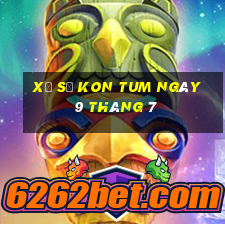 xổ số kon tum ngày 9 tháng 7