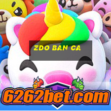 zdo ban ca