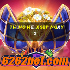 Thống kê XSBP ngày 3