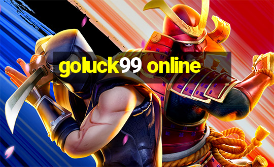 goluck99 online