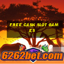 free cash slot games