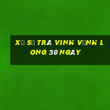 xổ số trà vinh vĩnh long 30 ngày