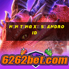 Nền tảng xổ số Android