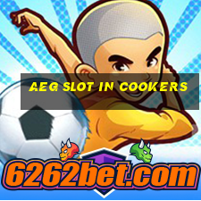 aeg slot in cookers