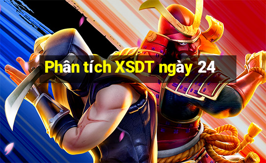 Phân tích XSDT ngày 24