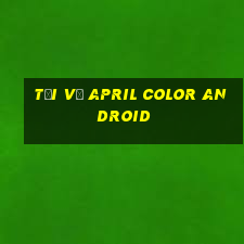 Tải về April Color Android