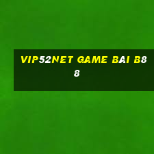 Vip52Net Game Bài B88